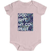 God Isn't My Co-Pilot Infant Onesie