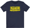 Yellow Paint T-Shirt