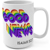 Good News Rainbow 15oz Mug