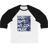 God Isn't My Co-Pilot Baseball T-Shirt
