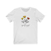 Rejoicing and Joyful Flowers T-Shirt