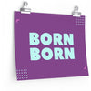Born 2x Poster