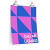 Call Me Lazarus Poster (Pattern)