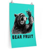 Bear Fruit Poster (Color)