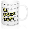 Upside Down 11oz Mug