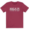 Honest Youth Pastor Hermeneutics T-Shirt