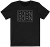 Born 2x T-Shirt