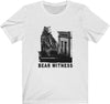 Bear Witness T-Shirt