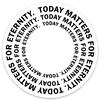 Today Matters For Eternity Sticker