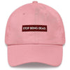 Stop Being Dead Dad Hat